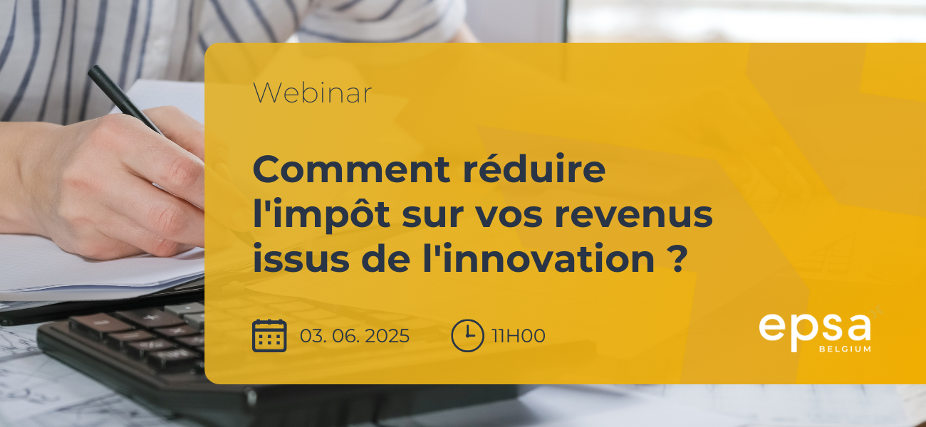 visuel webinar comment réduire l'impôt sur vos revenus issus de l'innovation
